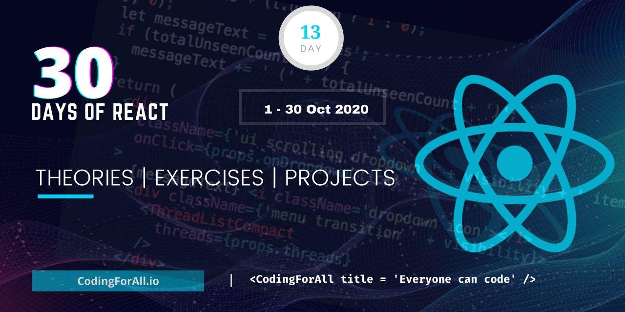 30_days_of_react_banner_day_13.jpg