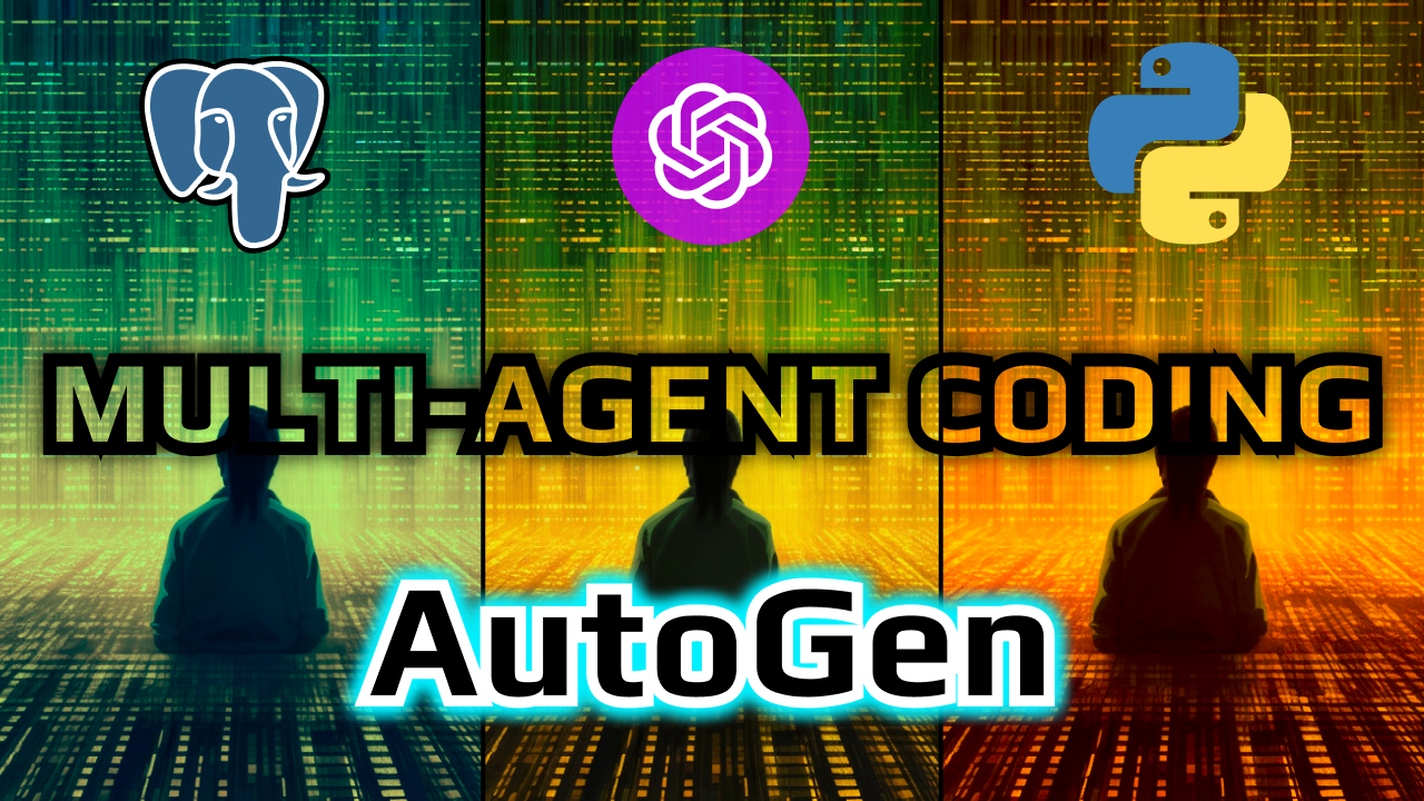 2-using-autogen-to-build-our-multi-agent-postgres-data-analytics-tool.png