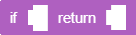 Early Return block
