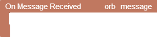 On Message Received block