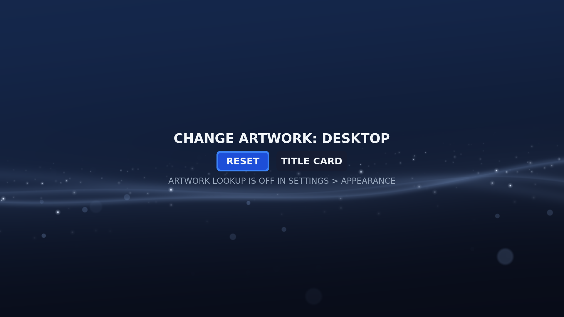 CHANGE ARTWORK for one game, with RESET and TITLE CARD