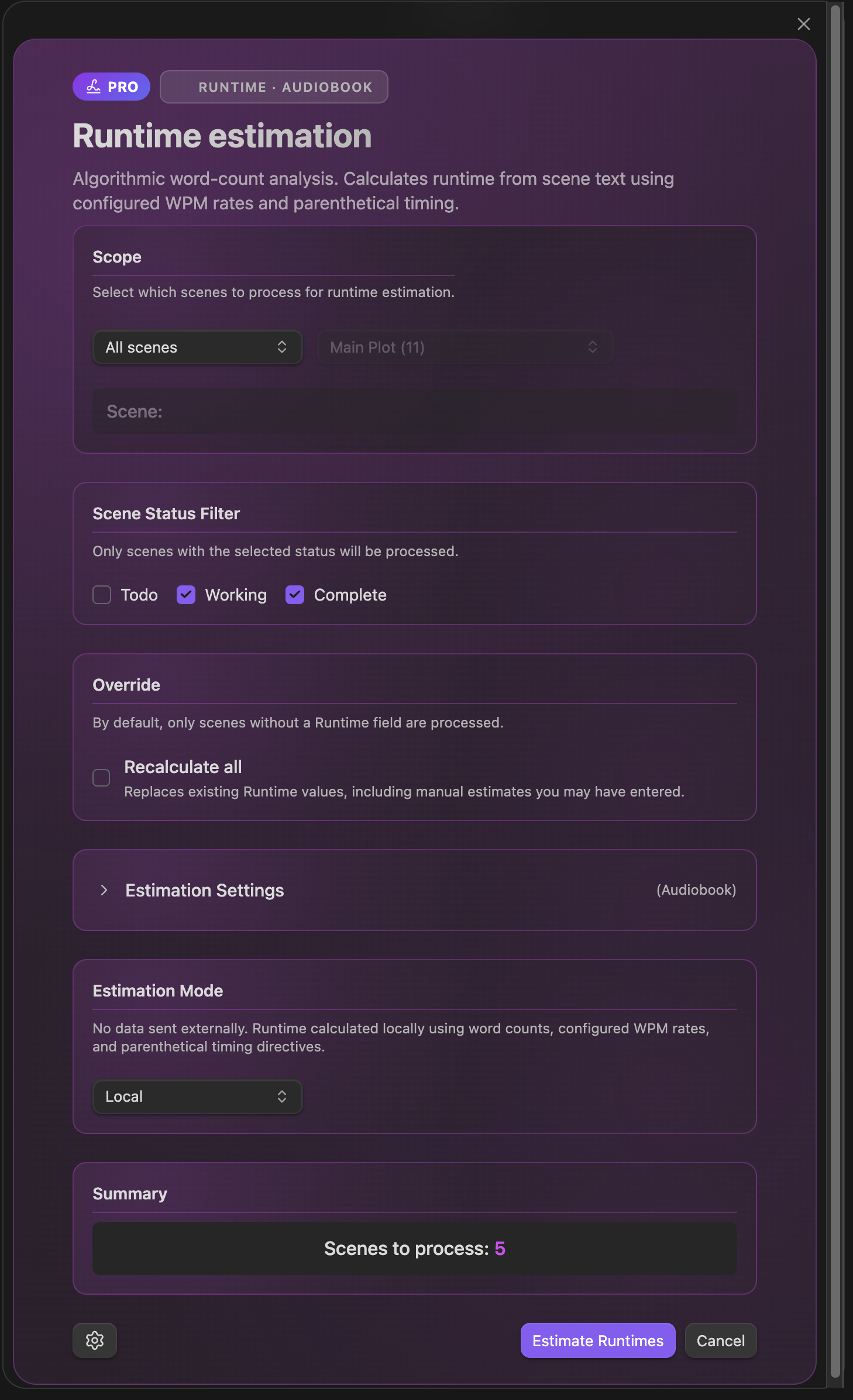 Runtime estimator panel