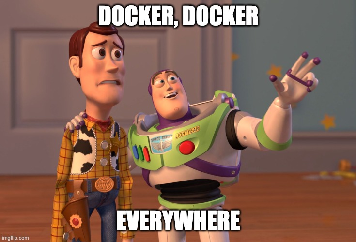 docker-everywhere-meme.jpg