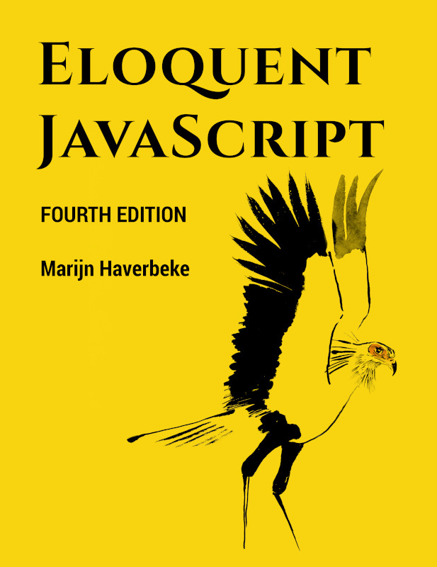 The cover of Eloquent JavaScirpt which is a yellow book with the text "Eloquent JavaScript, 4th Edition"