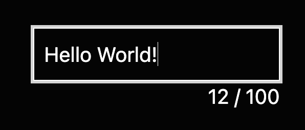 An input that has the text "Hello world!" and a character count showing 12/100