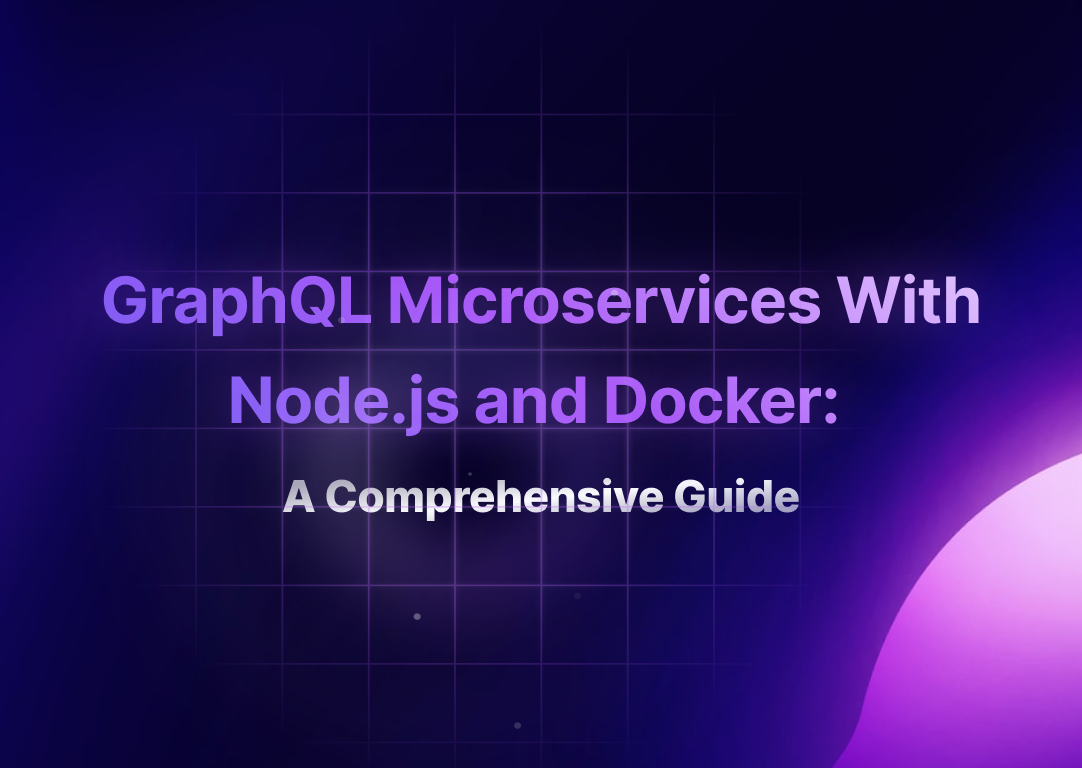 building-scalable-graphql-microservices-nodejs-docker-guide