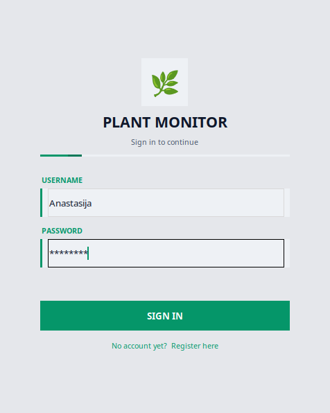 Slika 1: Zaslon za prijavo v aplikacijo Plant Monitor