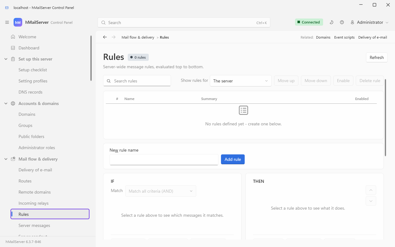 The Rules page with "Show rules for" set to The server: the rule list (#, Name, Summary, Enabled) with Move up, Move down, Enable and Delete rule above it, the New rule name box with Add rule, and below them the IF and THEN cards for the selected rule's criteria and actions