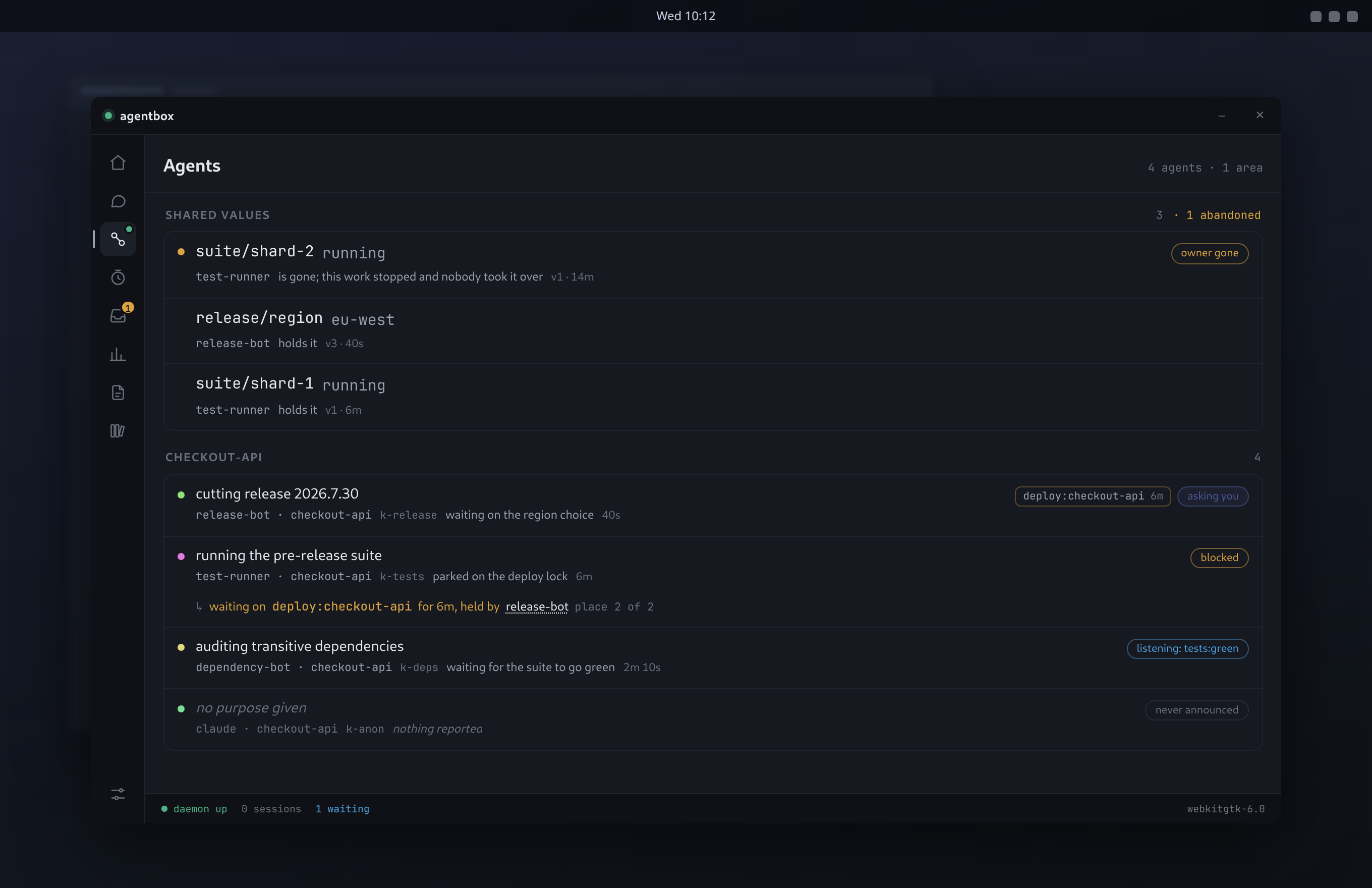 The Agents board: a shared-values block over rows grouped by area. One agent is chipped asking you, one blocked while it waits on the lock deploy:checkout-api held by release-bot, one listening on tests:green, and a dim row reading no purpose given