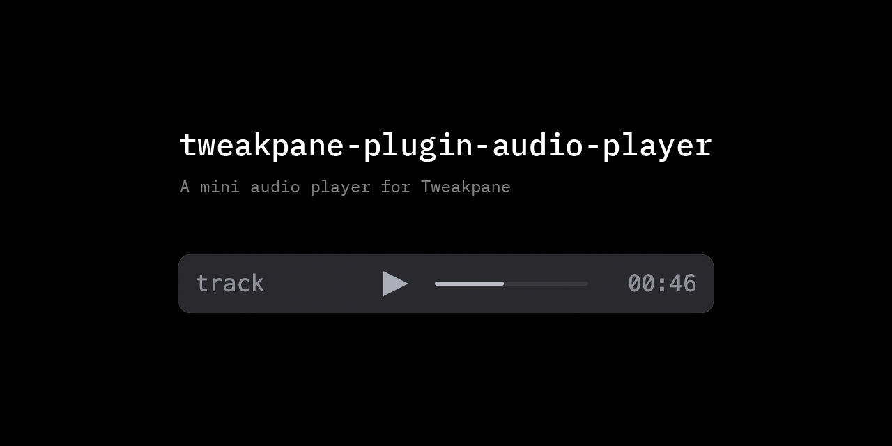 tweakpane-plugin-audio-player-title