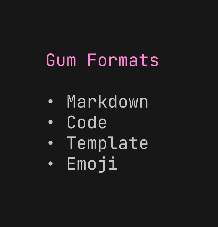Running gum format for different types of formats