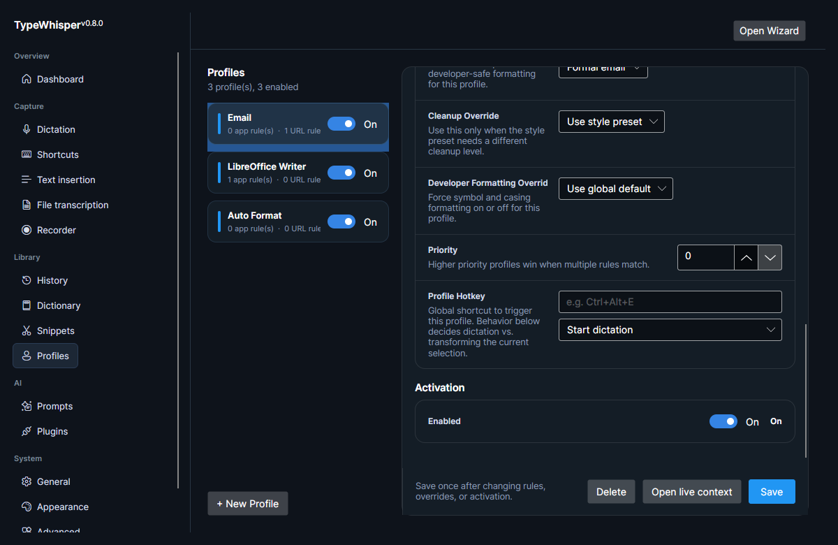 Additional per-profile controls: Cleanup Override, Developer Formatting Override, Priority, a per-profile Profile Hotkey, and the Activation toggle