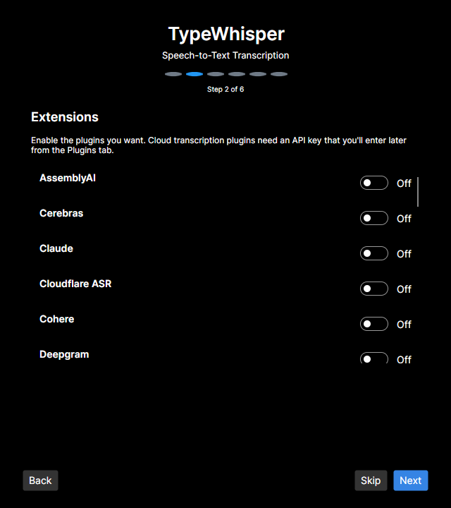 Wizard step 2 of 6 — Extensions: enable the transcription engines, LLM providers, and other plugins you want (cloud ones need an API key added later from the Plugins tab)