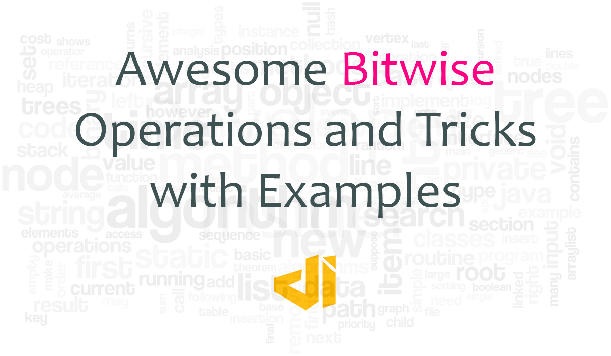 Awesome Bitwise Operations and Tricks with Examples