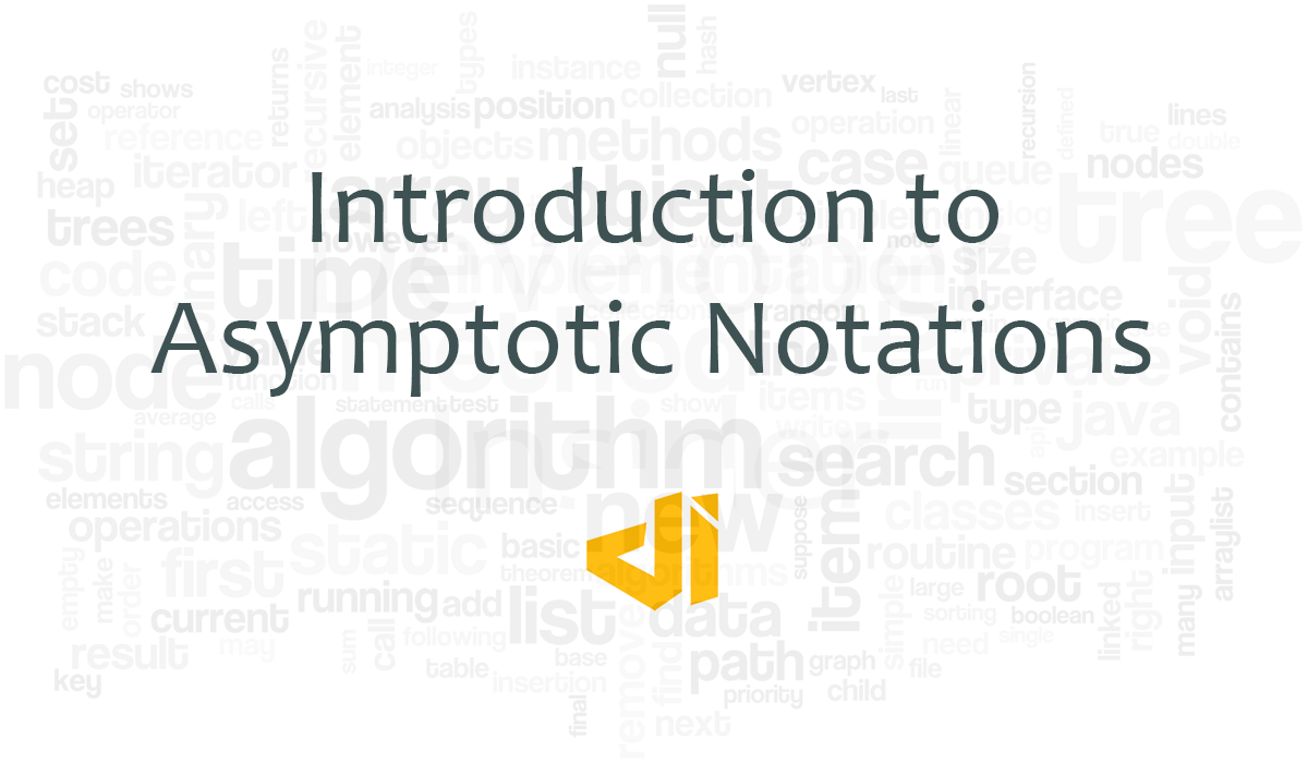 Introduction to Asymptotic Notations