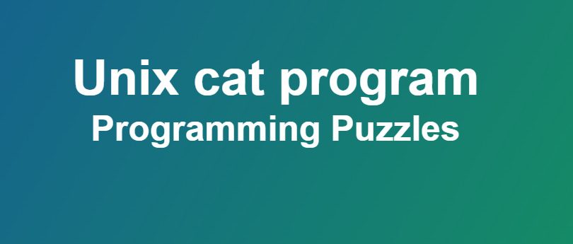 Unix cat program -  Programming Puzzles