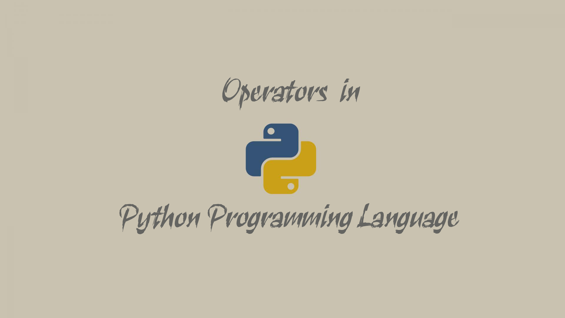 Operators - Python Programming Language