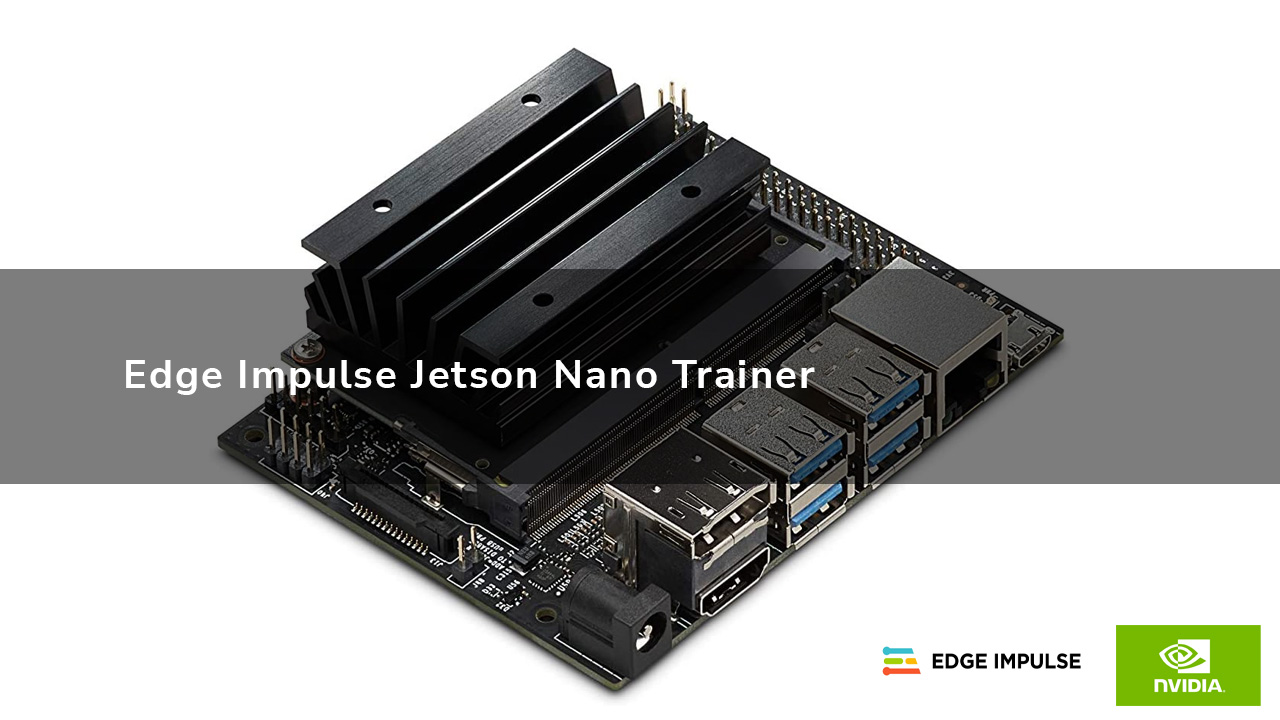 edge-impulse-jetson-nano-trainer.jpg