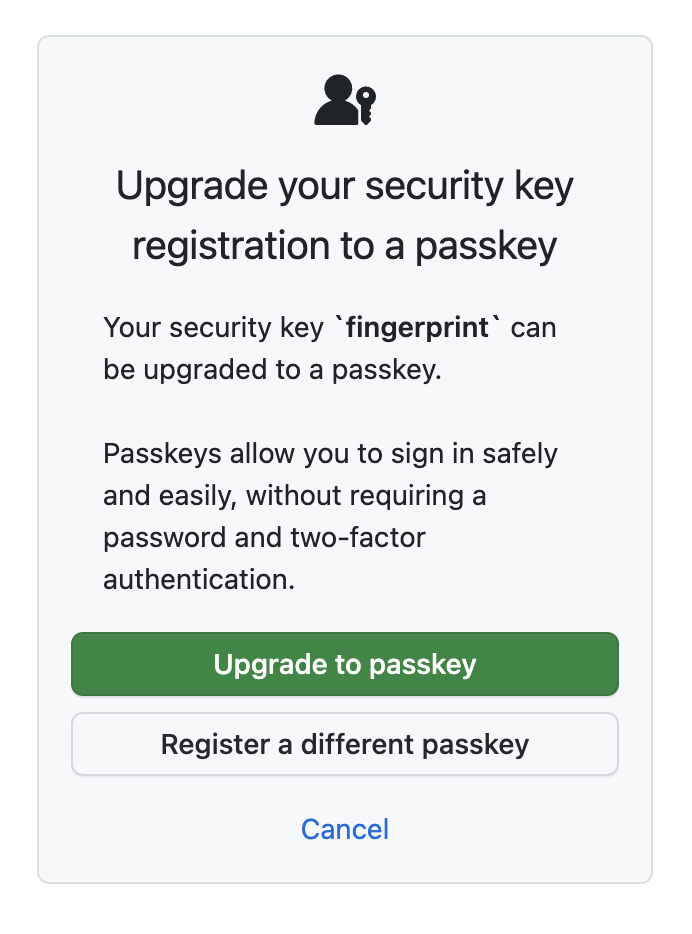 Screenshot of the security key upgrade prompt, asking the user if they'd like to upgrade a security key called 'fingerprint' to a passkey.