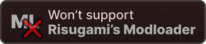 Won't Support Risugami's Modloader
