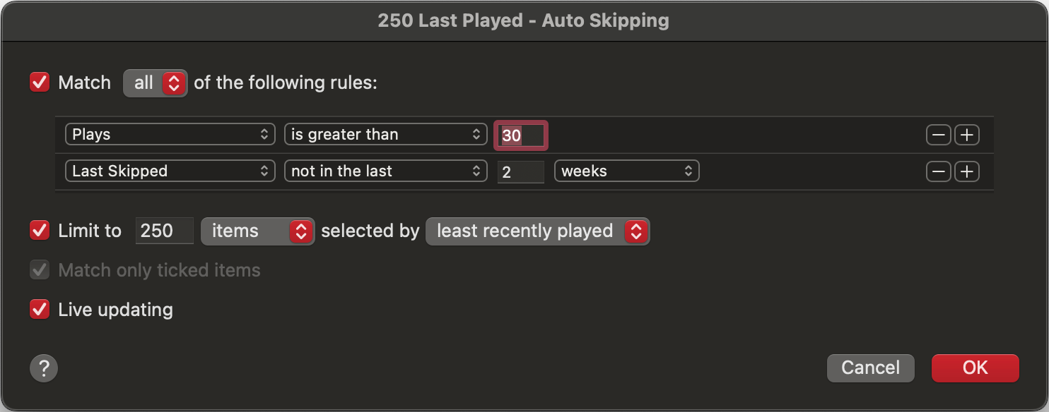 Rules - 250 Last Played - Auto Skipping.png