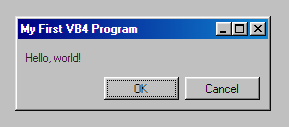 a screenshot of a window with the title 'My First Program' and two buttons OK and Cancel, styled like a Windows 98 dialog