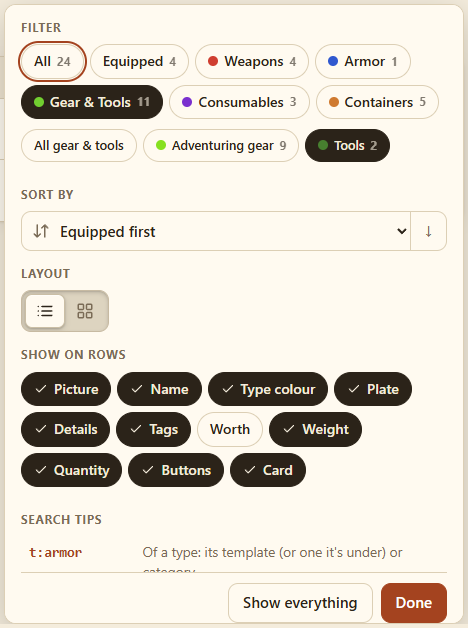 The View menu: filter, sort, layout, what rows show