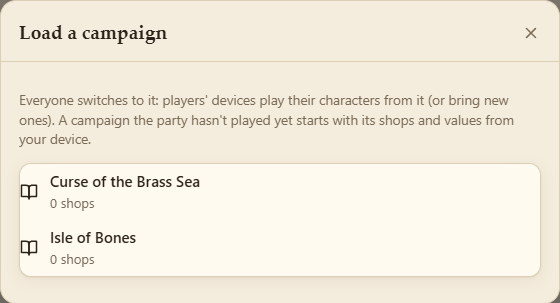 Loading a campaign into the party