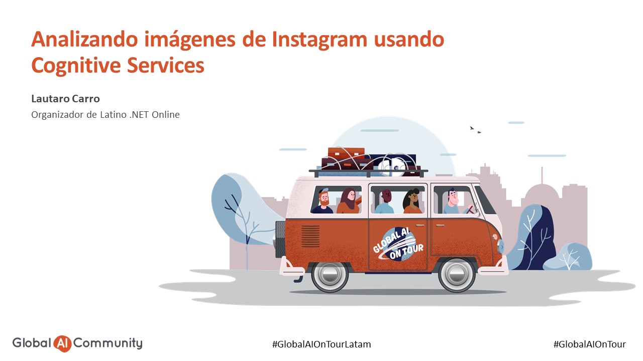 Analizando imágenes de Instagram usando Cognitive Services – Global AI On Tour Latam