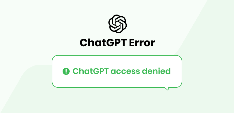 Erreur de refus d'accès de ChatGPT (code d'erreur 1020)