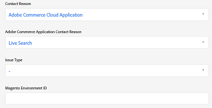 Contact reason set to Adobe Commerce Cloud Application and Adobe Commerce Application Contact Reason set to Live Search