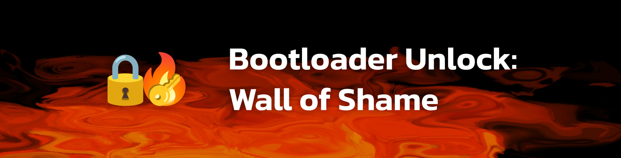 Bootloader Unlock: Wall of Shame