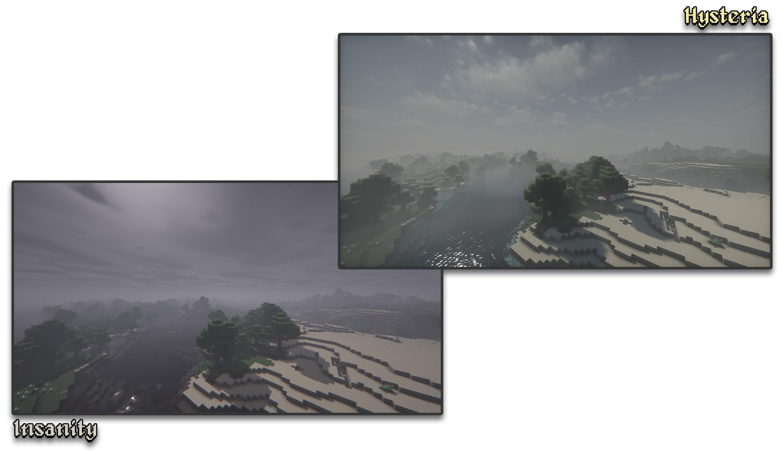 Comparison of Insanity Shader vs Hysteria Shaders at daytime