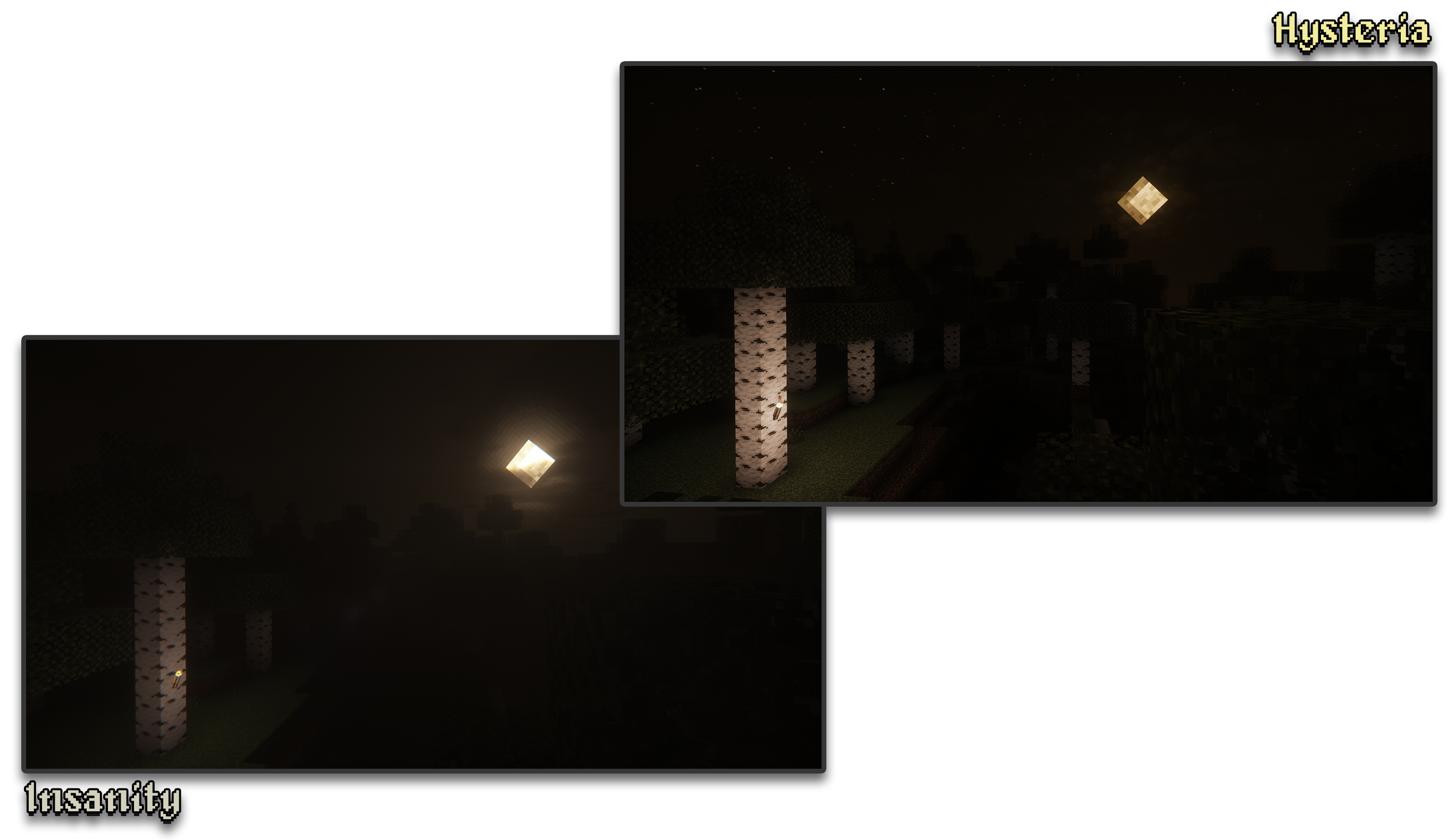 Comparison of Insanity Shader vs Hysteria Shaders at nighttime