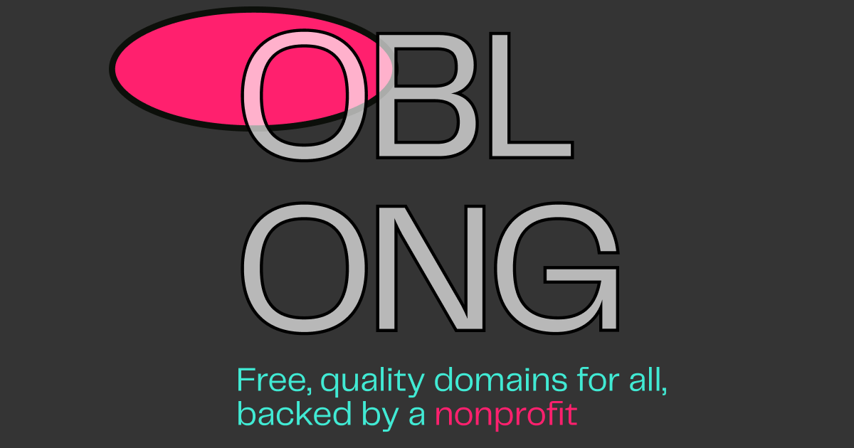 Obl.ong: Free, quality domains backed by a nonprofit