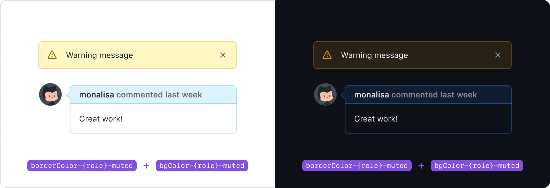 GitHub interface elements showing a warning message and a user comment in both light and dark modes. The warning message has a yellow background with a caution icon and is dismissible with a close button. The user comment by 'monalisa' features a speech bubble with a light blue background in light mode and a dark blue background in dark mode, both with muted borders.