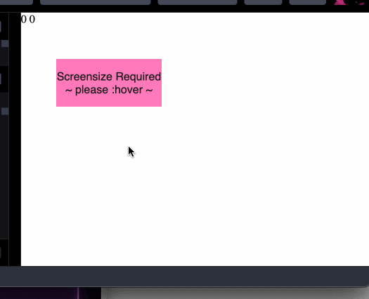 gif of css-screensize in action, demonstrates the user hovering in the contained css-screensize area and the numbers updating as well as resizing and being re-prompted to hover again