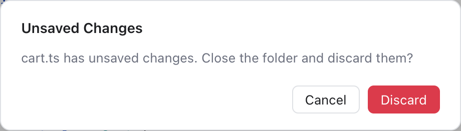 The Unsaved Changes dialog