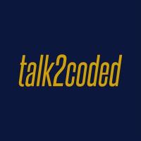 talk2coded