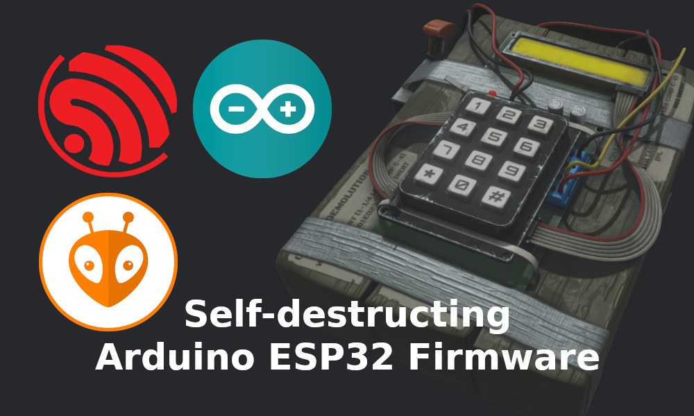 self-destructing-arduino-esp32-firmware-platformio.png