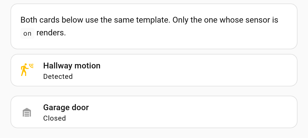 Two of three templated cards rendered; the one whose sensor is off is absent