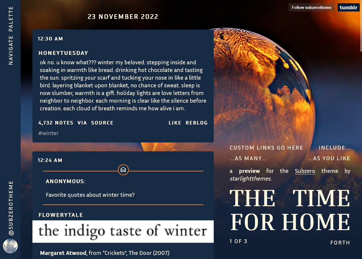 A Tumblr blog in dark colors with a background image; a navbar along the left including the blog name and navigation; a sidebar to the right with a large title under the description and extra links; and posts to the center, split up by date.