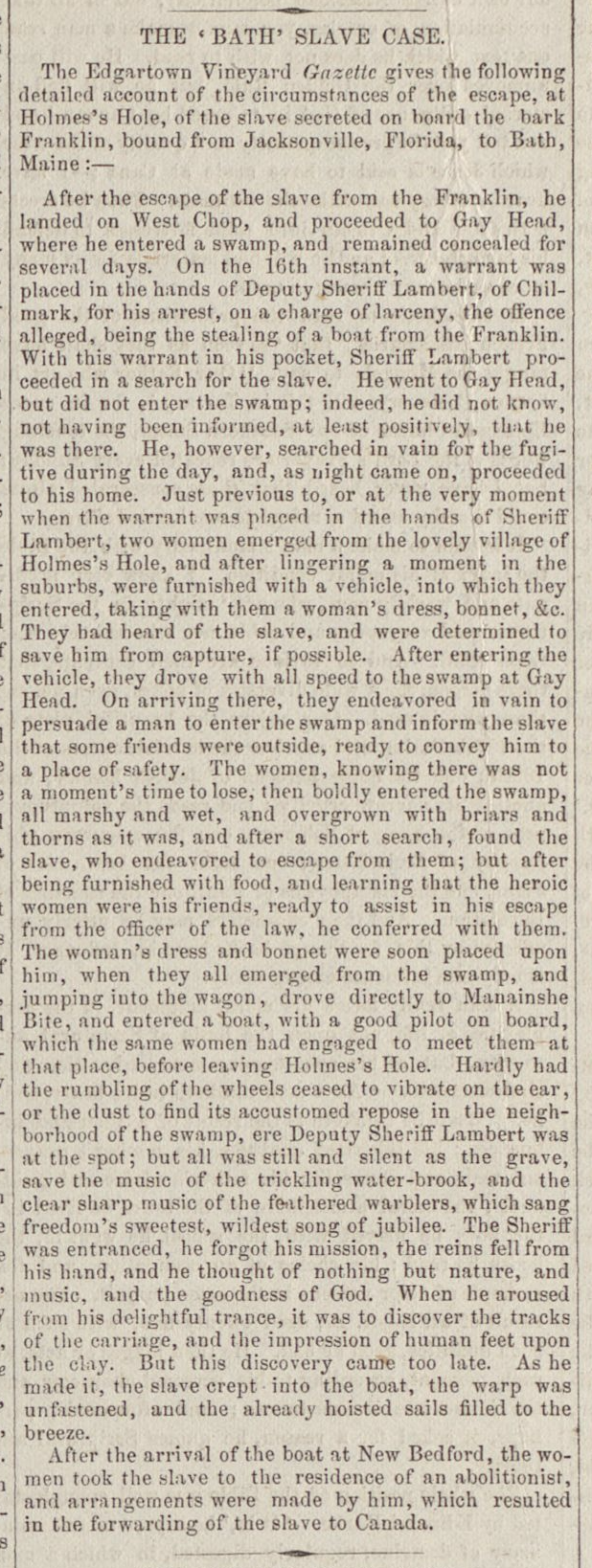 1850 "The Bath Slave Case" article from the Liberartor retelling daring Aquinnah Wampanoag assisted Underground Railroad escape of Randall Burton